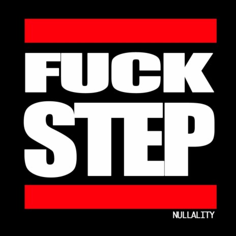 Fuckstep | Boomplay Music