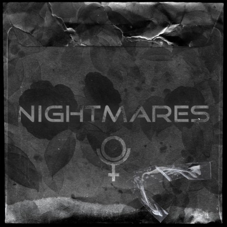 NIGHTMARES | Boomplay Music