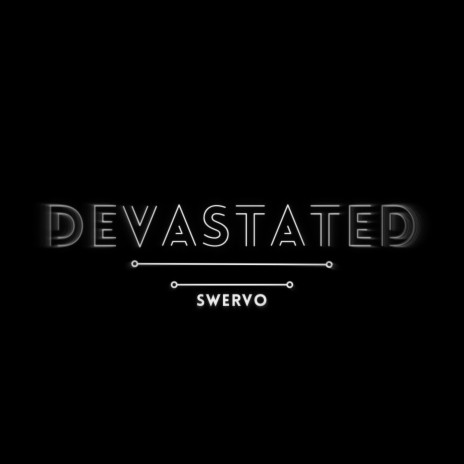 Devastated | Boomplay Music