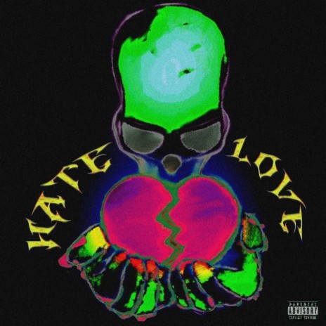 HATE LOVE | Boomplay Music