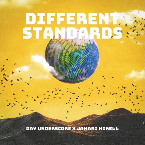 Different Standards ft. Day Underscore | Boomplay Music