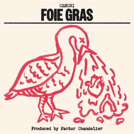 Foie Gras ft. Factor Chandelier | Boomplay Music