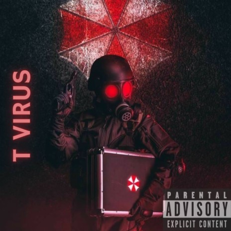 T Virus | Boomplay Music