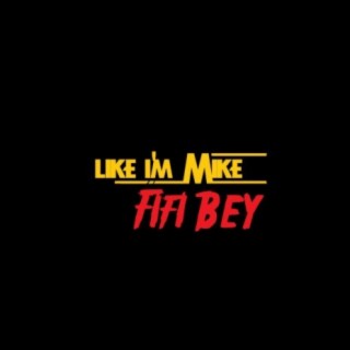 Like I'm Mike