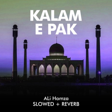 Kalam e Pak Lofi | Boomplay Music