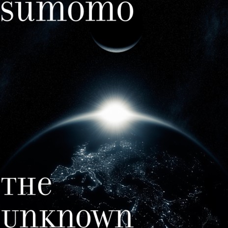 The Unknown | Boomplay Music