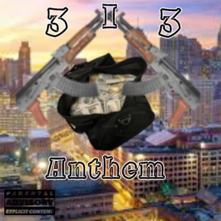 313 Anthem