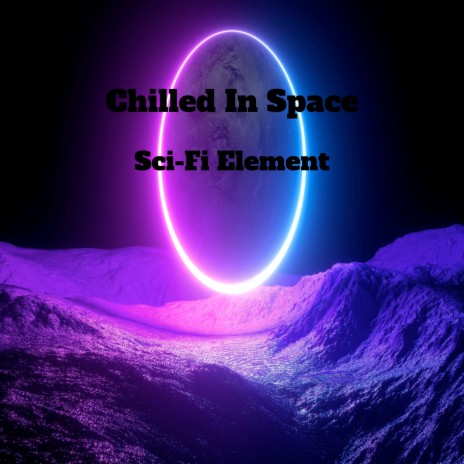 Chilled in Space | Boomplay Music