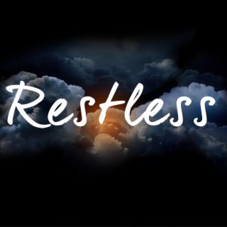 Restless