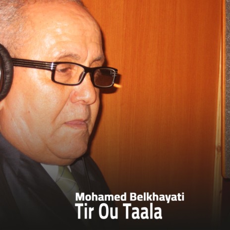 Tir Ou Taala | Boomplay Music