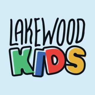 Lakewood Kids Worship (Live)