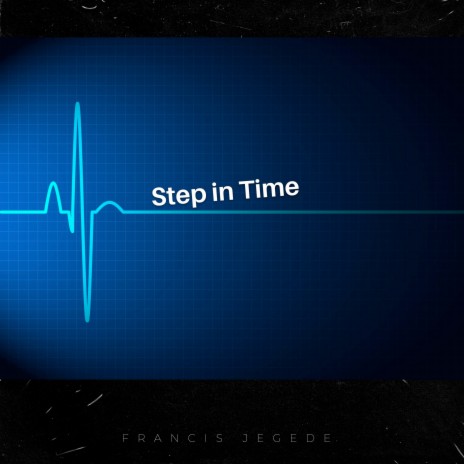 Step in Time | Boomplay Music