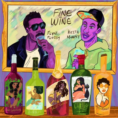 Fine Wine ft. Keith Murray | Boomplay Music