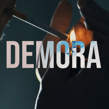 Demora | Boomplay Music