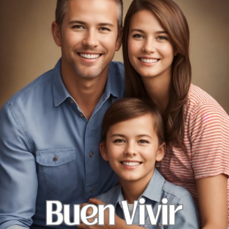 Buen Vivir ft. Julio Miguel | Boomplay Music