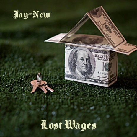 Lost Wages | Boomplay Music