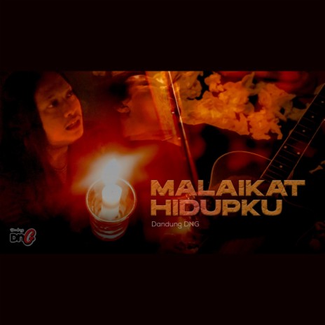 Malaikat Hidupku | Boomplay Music