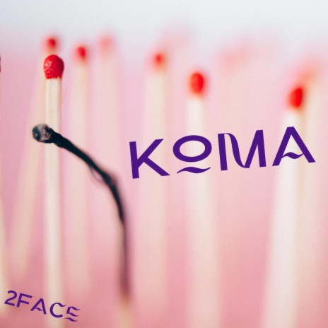 Koma | Boomplay Music