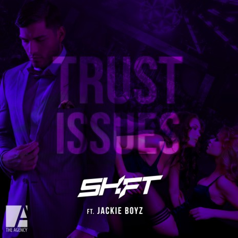 Trust Issues (feat. Jackie Boyz) | Boomplay Music