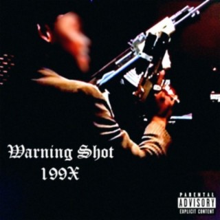 Warning Shot 199X