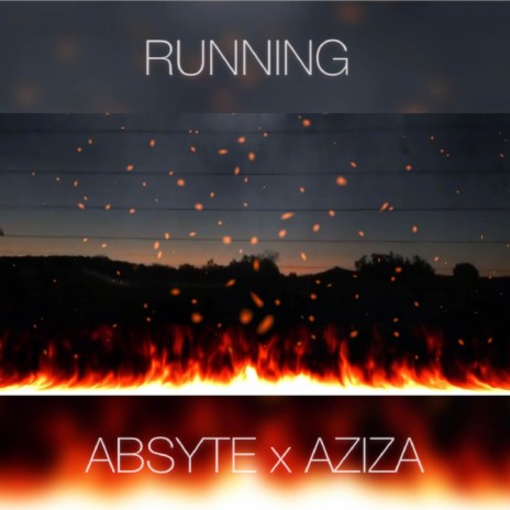 Running (feat. Aziza Love & Da Grynch) | Boomplay Music