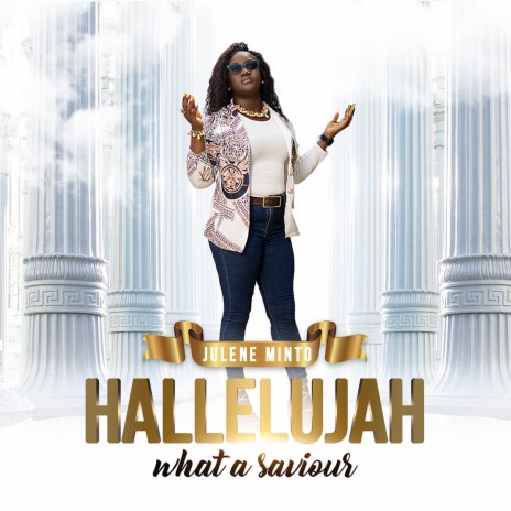 Hallelujah What a Saviour | Boomplay Music