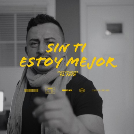 Sin Ti Estoy Mejor | Boomplay Music