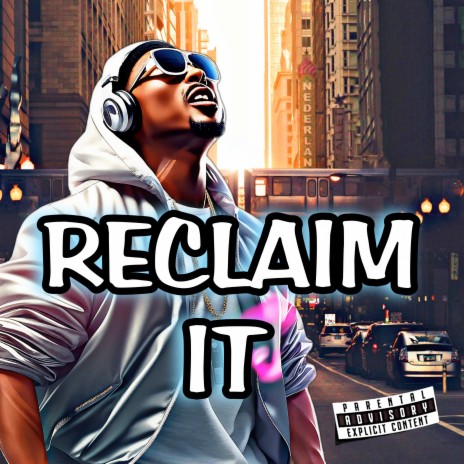Reclaim It | Boomplay Music