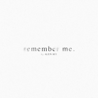 Remember Me