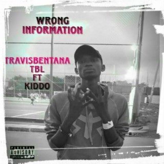 Wrong information (feat. Kiddo)