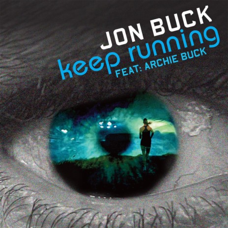 Keep Running ft. Archie Buck | Boomplay Music