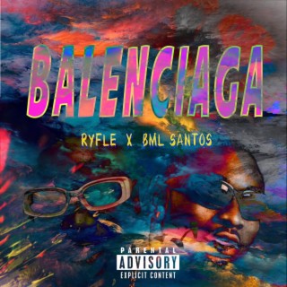 Balenciaga ft. BML Santos lyrics | Boomplay Music