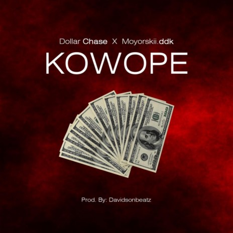 Kowope ft. Moyorskii | Boomplay Music