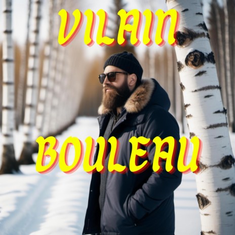 Vilain bouleau | Boomplay Music
