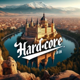 Hardcore en ON