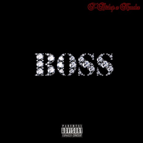 Boss ft. Hxnchx | Boomplay Music