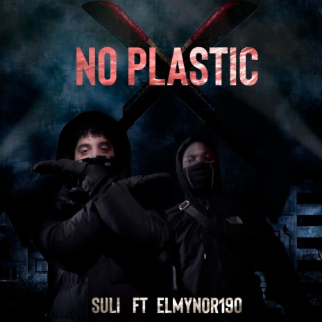 No Plastic ft. Elmynor190 | Boomplay Music