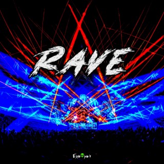 Rave