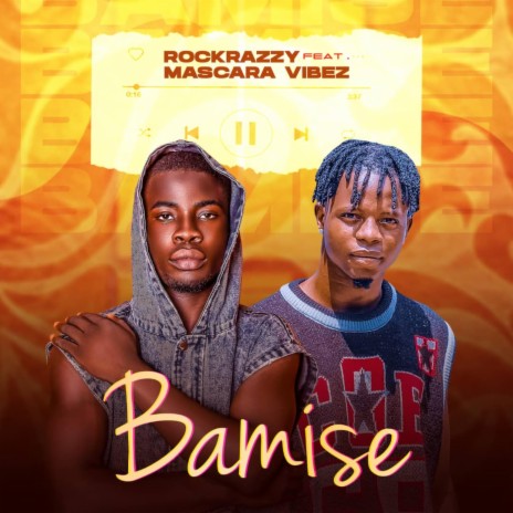 Bamise ft. Mascara Vibez | Boomplay Music