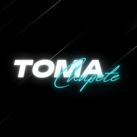 Toma Chupete Rkt ft. BRIANMIX | Boomplay Music