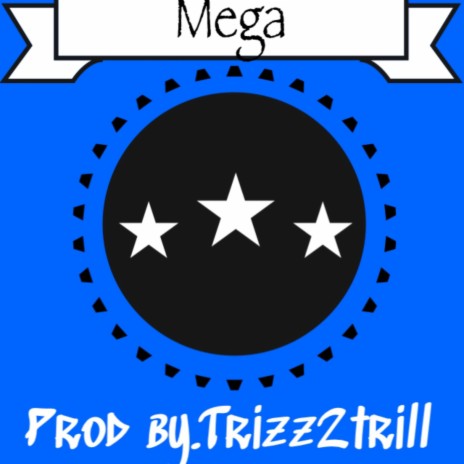 Mega | Boomplay Music