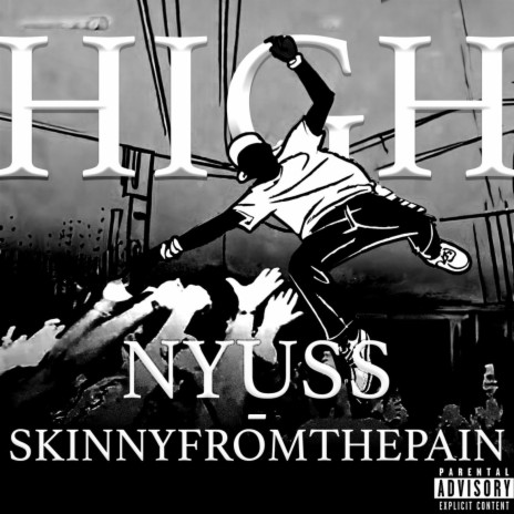 H!GH ft. Skinnyfromthepain | Boomplay Music