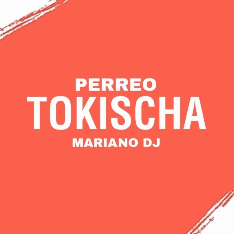 Perreo Tokischa | Boomplay Music