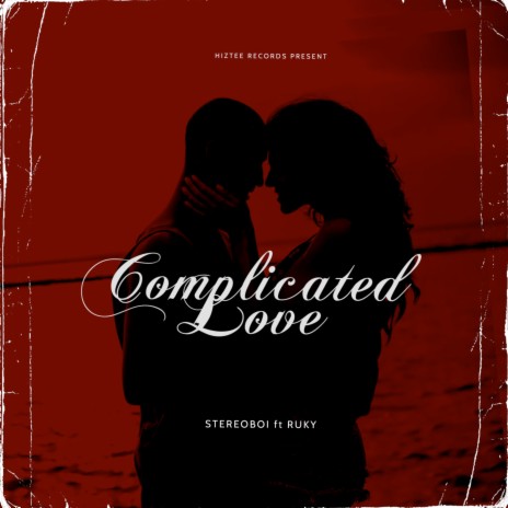 Complicated Love ft. Ruky | Boomplay Music