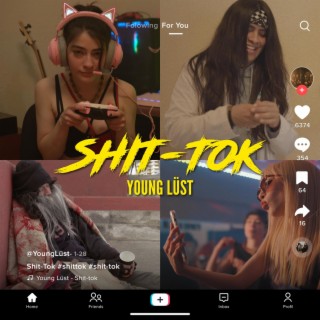 younglust.co Download Young Lüst album songs: Shit-Tok | Boomplay Music