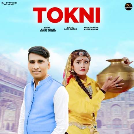 Tokni ft. Komal Jangra & Yogesh Panchal | Boomplay Music