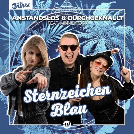 Sternzeichen Blau ft. minnie rock | Boomplay Music