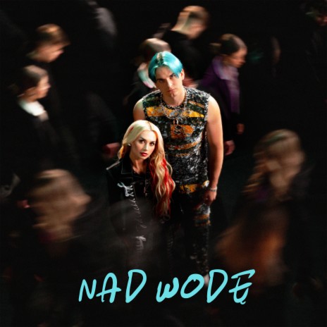 Nad wodę (feat. Tribbs) | Boomplay Music