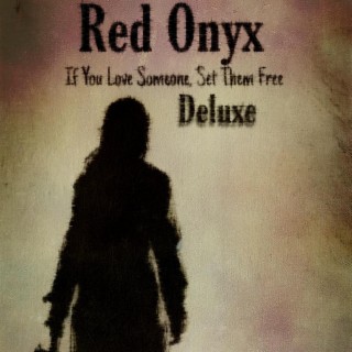 If You Love Someone, Set Them Free (Deluxe Edition)