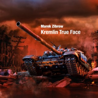 Kremlin True Face